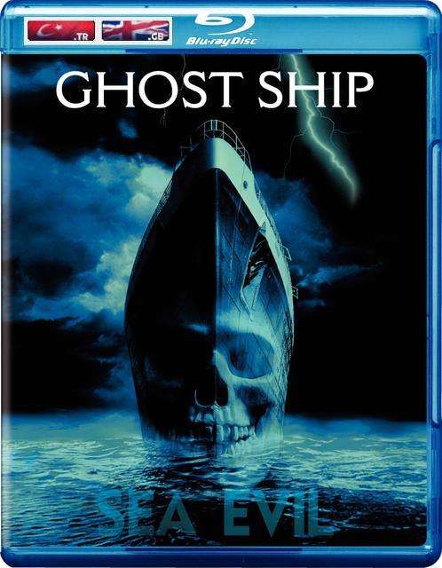 Ghost Ship - Hayalet gemi Bluray 1080p TR/ENG